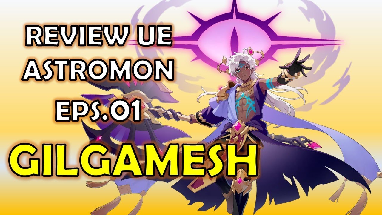 [ GILGAMESH ] REVIEW NEW ULTIMATE EVOLUTION EPS.01 [ MONSTER SUPER LEAGUE ]