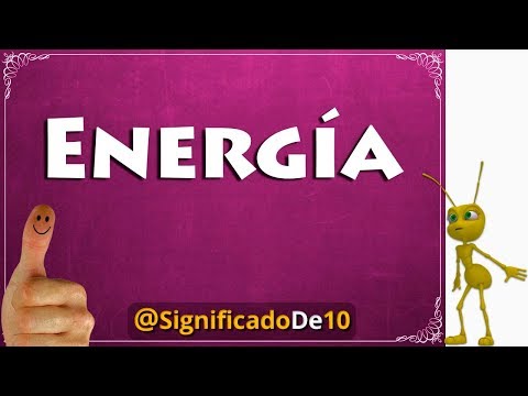 Energía Definición 💥 Significado de Energía