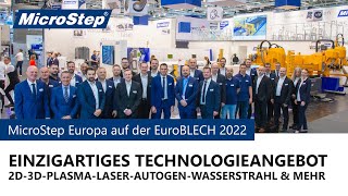 EuroBLECH 2022: MicroStep präsentiert erfolgreich einzigartiges Technologieangebot