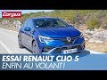 Essai Renault Clio 5 : notre avis sur la nouvelle Clio TCe 130 EDC