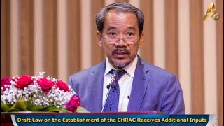 Draft Law on the Establishment of the CHRAC Receives Additional Inputs