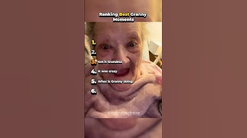 Ranking Best Granny Moments #shorts