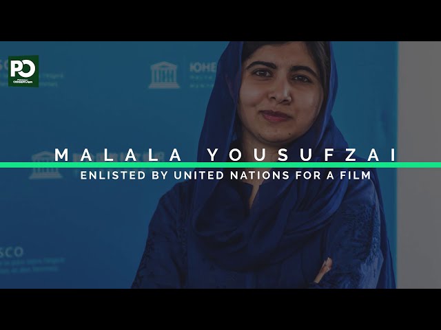 Malala Yousufzai enlisted by United Nations For a Film | Pakistan Observer class=