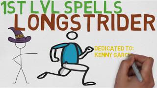 1st Level Spell #55: Longstrider (5E)