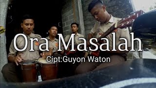 Guyon Waton - Ora masalah (cover by Abipraya)
