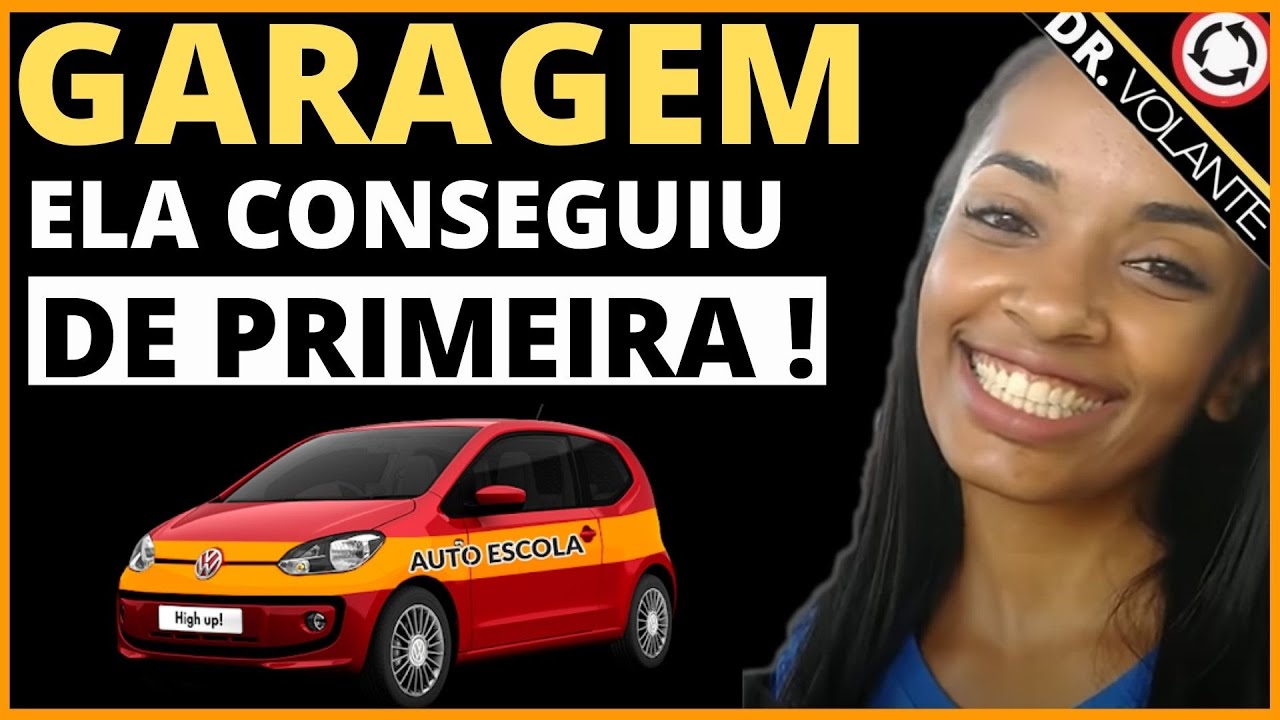 AULA DE GARAGEM COMPLETA COMO ESTACIONAR - DOUTOR VOLANTE AUTO ESCOLA ...