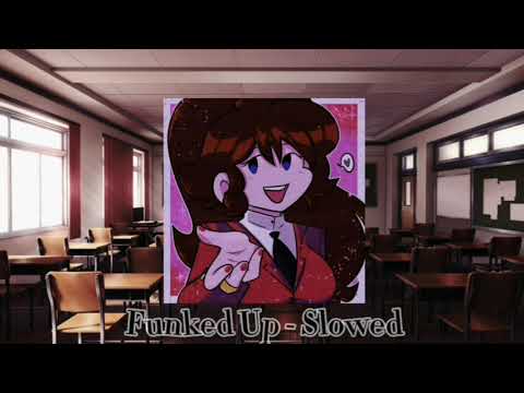 ♡[𝐅𝐮𝐧𝐤𝐞𝐝 𝐔𝐩 - 𝐒𝐥𝐨𝐰𝐞𝐝 𝐕𝐞𝐫𝐬𝐢𝐨́𝐧]♡