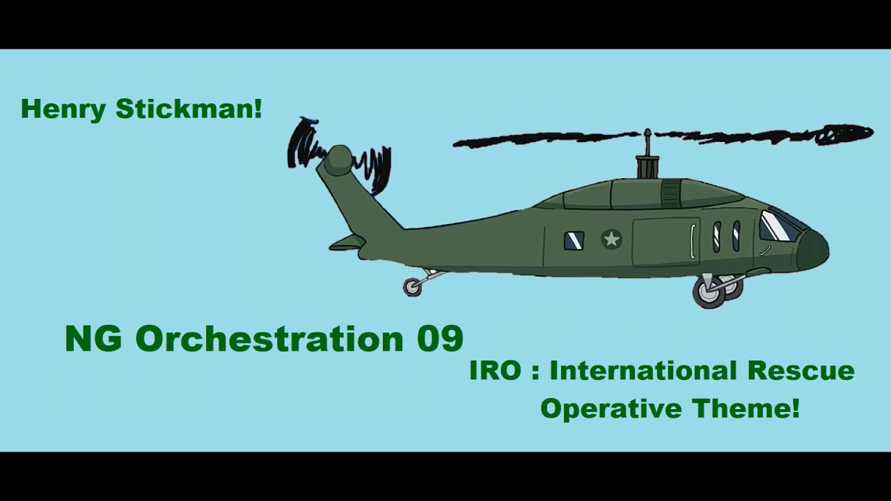 NG Orchestration 09 (IRO : International Rescue Operative) Henry ...