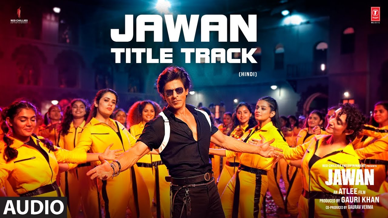 JAWAN TITLE TRACK Audio Shah Rukh Khan  Nayanthara  Atlee  Anirudh  Raja Kumari