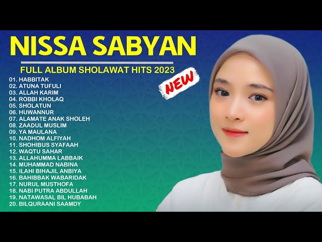 Sholawat Nissa Sabyan Terbaru 2023 - Kumpulan Lagu Sholawat Nissa Sabyan - sholawat nabi full album class=