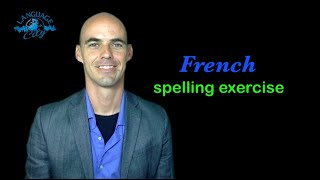 French lesson: spelling exercise