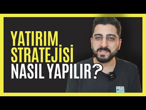 PARAMIZI NASIL KULLANMALIYIZ? Doğru Yatırım Stratejisi Nasıl Yapılır? Yatırımda Doğru Hamle Yapmak!