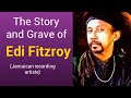 Edi Fitzroy His Story His Son S Death And His Own Grave Edi Fitzroy His Story His Son S Death And His Own Grave