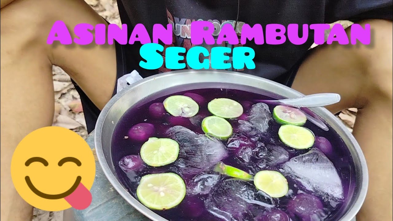 MANISAN RAMBUTAN JERUK NIPIS sederhana tapi seger #mukbang - YouTube