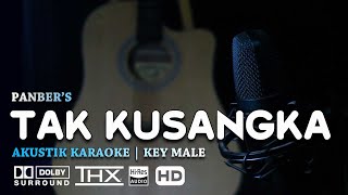 Tak Kusangka - Panbers - Akustik Karaoke - Key Male | Nada Pria