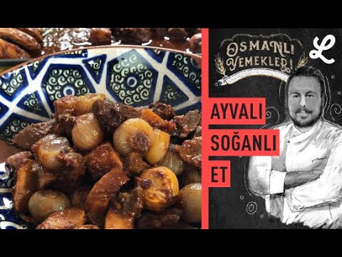 Şaşırtan lezzet uyumu: Ayvalı Soğanlı Et | Osmanlı Yemek Tarifleri