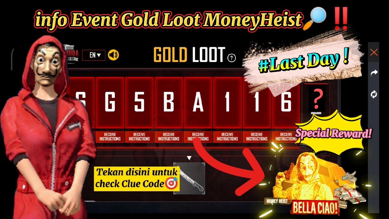 Last Day! info Code Event Gold Loot‼️ Money Heist Collaboration‼️~freefire/ff