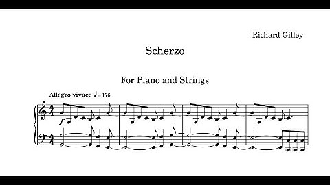 Scherzo For Piano and Strings by Richard Gilley [Score-Video]