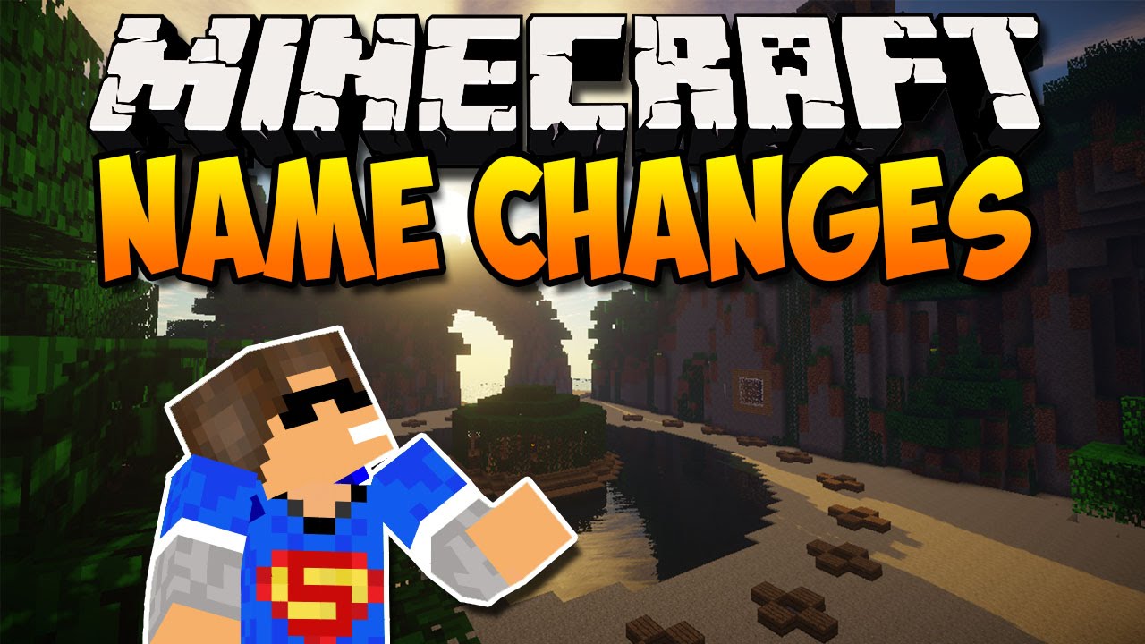 MINECRAFT Name Changes! - YouTube