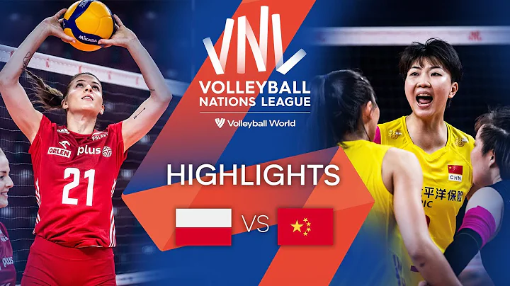 🇵🇱 POL vs. 🇨🇳 CHN - Highlights Week 3 | Women's VNL 2022 - DayDayNews