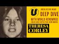 Theresa Corley | Deep Dive | A Real Cold Case Detective’s Opinion