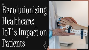 IoT in Healthcare Transforming Patient Care | The Future of Healthcare