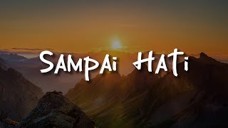 Spring - Sampai Hati,  Suara Cinta (Mix Lirik)