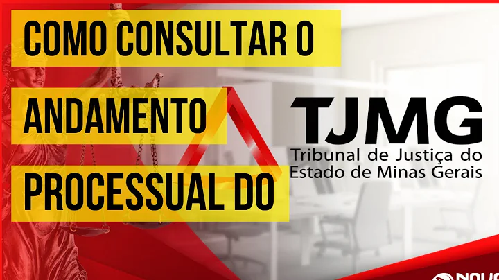 Como consultar o andamento processual PJE TJMG.