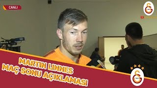 Martin Linnesin Maç Sonu Açıklamaları