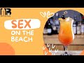 Sex On The Beach Cocktail | #MixedTapes