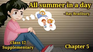 All Summer In A Day  Ray Bradbury  Class 12  Supplementary  All Summer In A Day  In Tamil