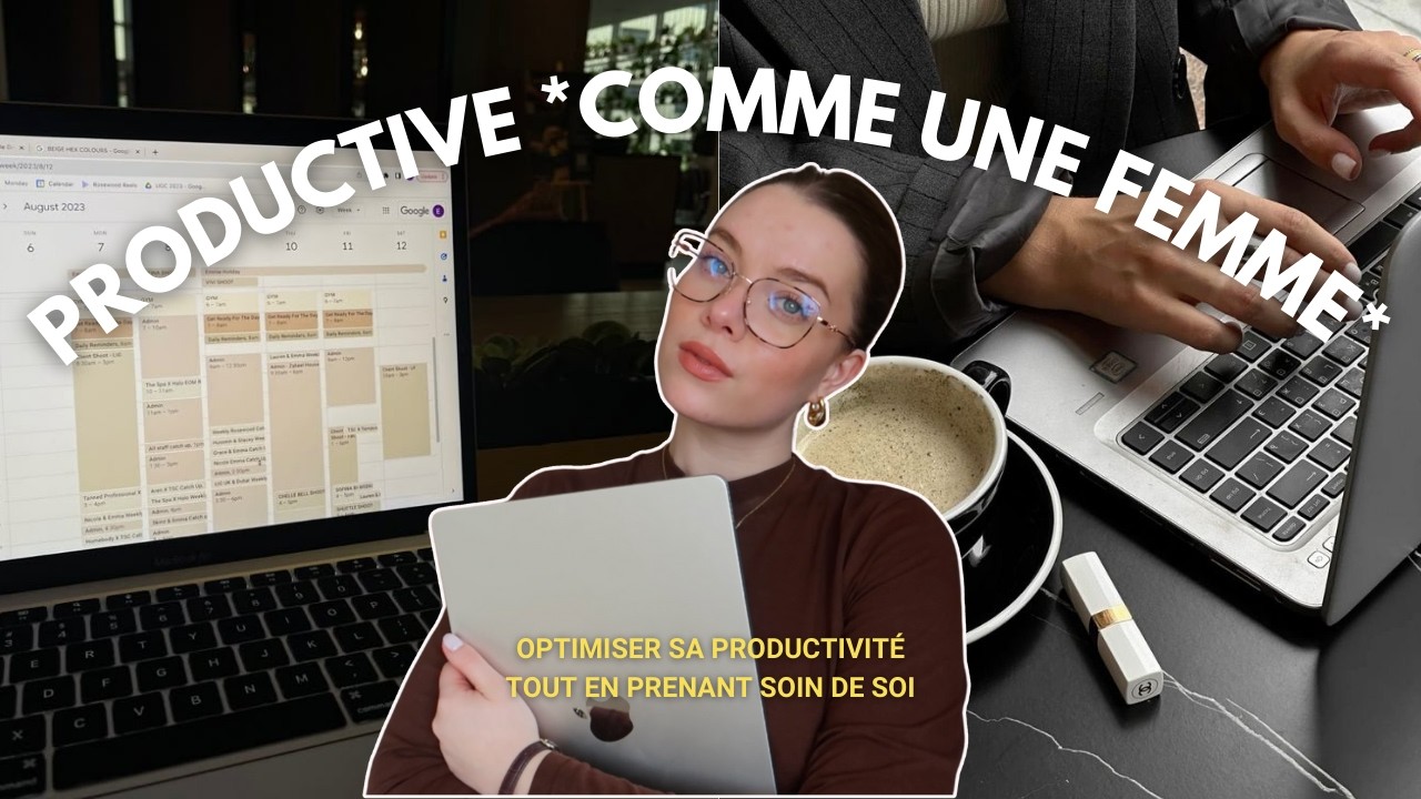 6 MANIÈRES D'OPTIMISER SA PRODUCTIVITÉ | productivité wellness