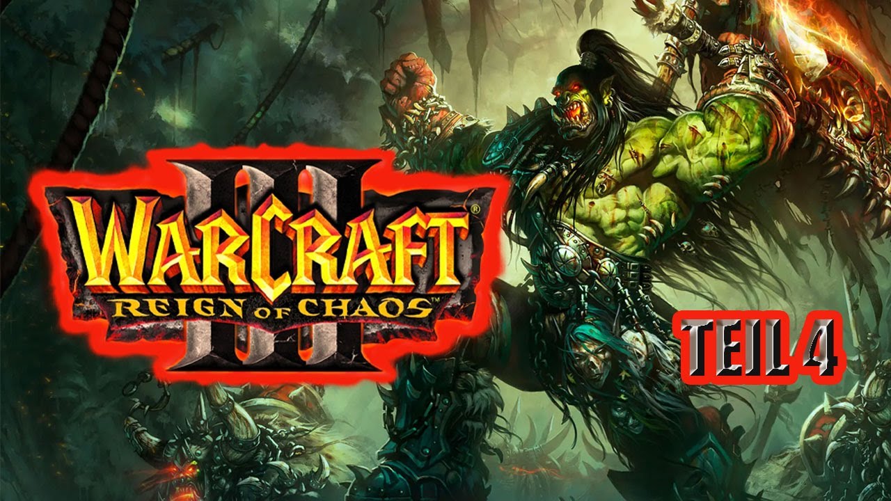 Rookie spielt: Warcraft 3- Reign of Chaos