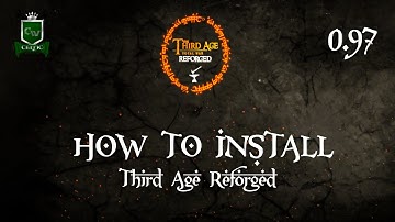 HOW TO INSTALL THIRD AGE: REFORGED (0.97)