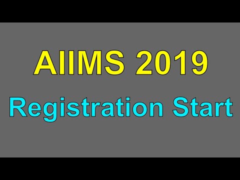 AIIMS 2019 || Registration Start || Direct Link To Apply