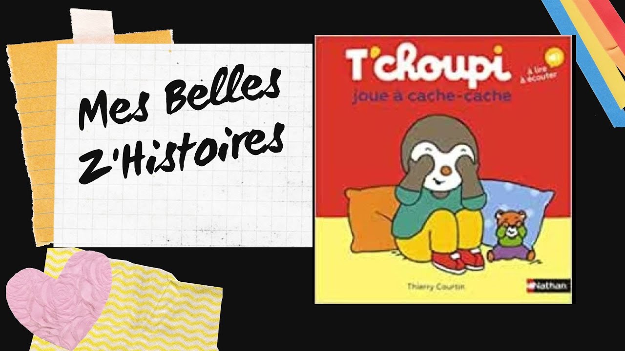 Histoire pour enfants- T'choupi joue à cache-cache 