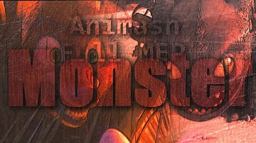 Animash ~ Monster [Full MEP]
