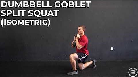 Dumbbell Goblet Split Squat (Isometric)