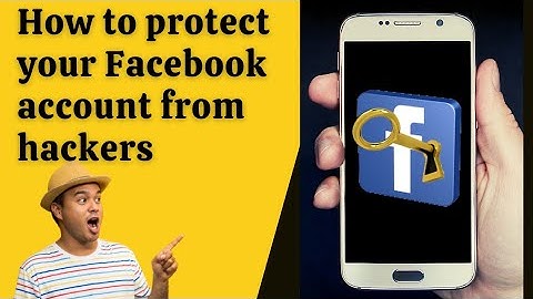 How to protect your Facebook account from hackers // Facebook security