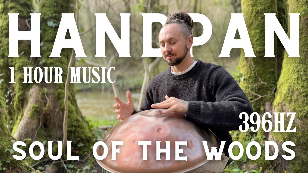 Soul of the Woods (396Hz) | 1 Hour Handpan Music for Healing & Deep Meditation | Warren Shanti