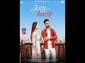 Jatti tera enna kardi  guri sandhu official punjabi song  guri production sukhbir randhawa