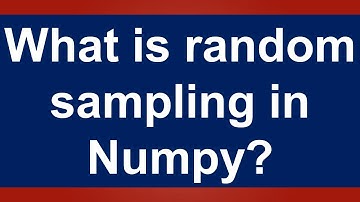 What is random sampling in Python Numpy: Urdu/Hindi: Lesson 9