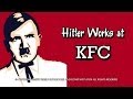 Hitler Works at KFC