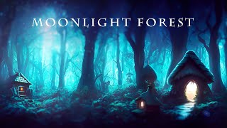 MOONLIGHT FOREST | Fantasy Night Ambient Music, Relaxing and Meditation