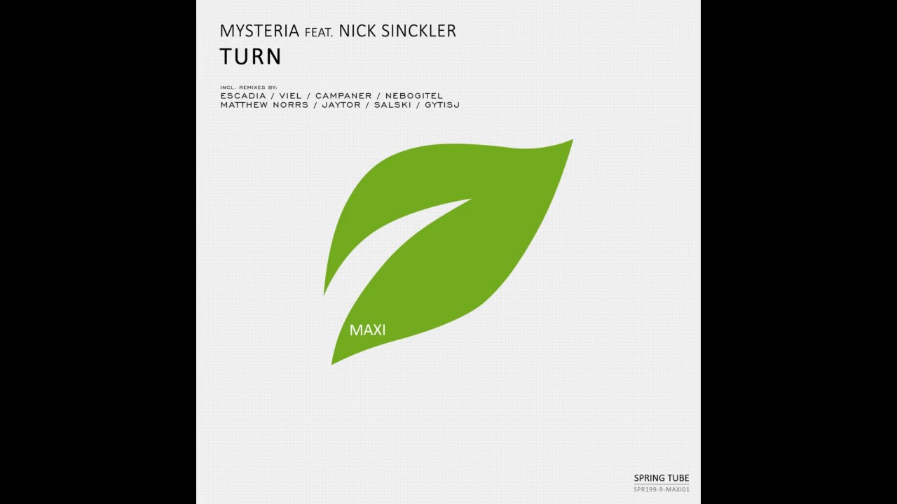 MYSTERIA feat. Nick Sinckler - Turn (Campaner 90's Remix) auf YouTube ansehen MYSTERIA feat. Nick Sinckler - Turn (Campaner 90's Remix) auf YouTube ansehen