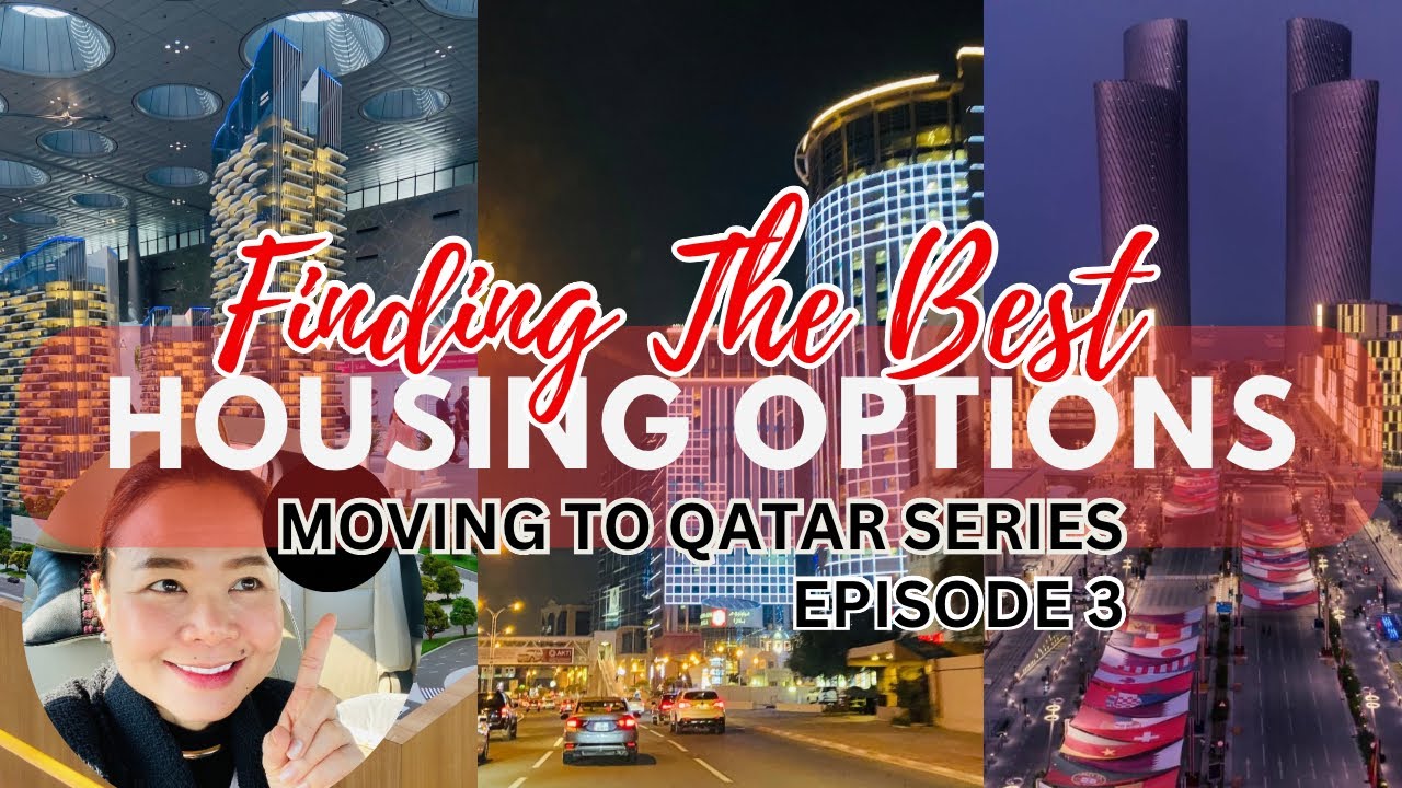 ЭП.3 ПЕРЕЕЗД В КАТАР | Лучшие варианты жилья и советы для экспатов и иностранных рабочих