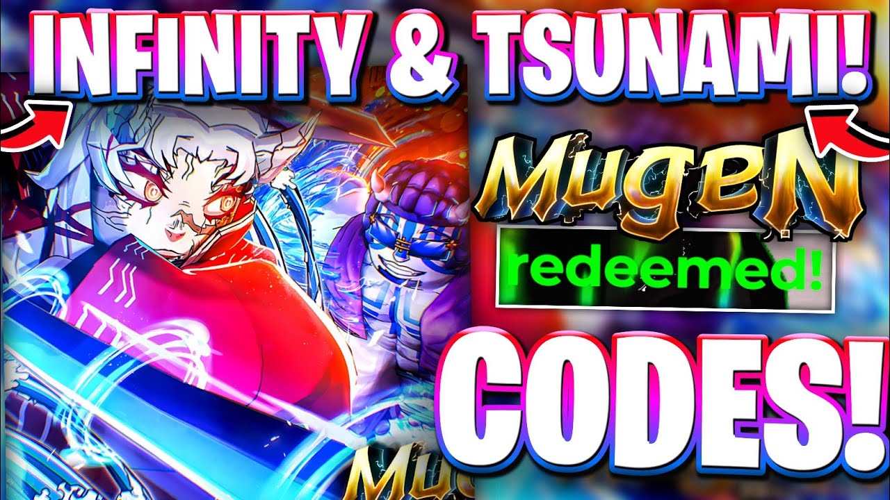 🌊[INFINITY & TSUNAMI] ALL NEW INFINITY & TSUNAMI UPDATE CODES FOR MUGEN ...