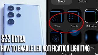Samsung S22 Ultra - How to enable led Notifications - edge lighting screenshot 5