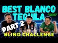 Best Blanco Tequila PART 2 | Curiosity Public