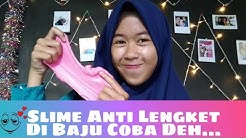Cara Membuat Slime Gampang || Anti Lengket Dibaju - Durasi: 17.42. Cara Membuat Slime Gampang || Anti Lengket Dibaju - Durasi: 17.42.